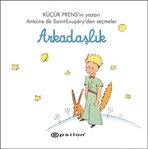 Arkadaslik Kücük Prens