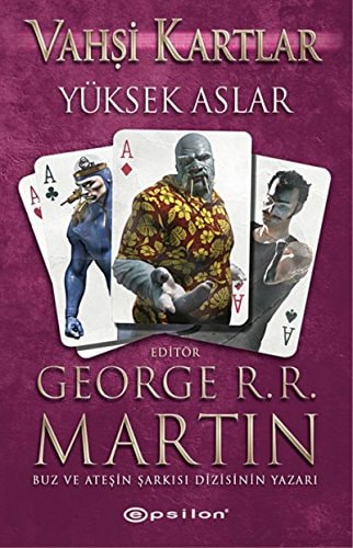 Vahsi Kartlar 2 Yüksek Aslar