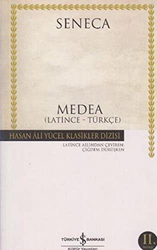 Medea Latince-Türkce Hasan Ali Yücel Klasikleri