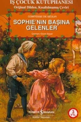 Sophie'nin başina gelender