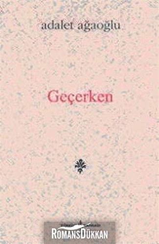 Geçerken denemeler, değiniler