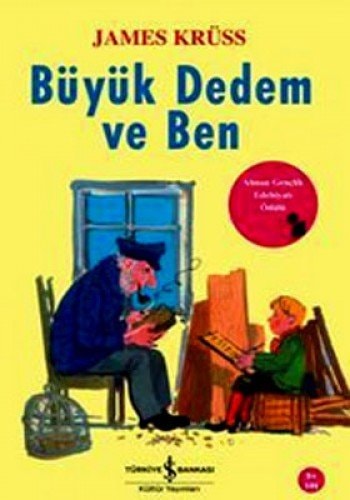 Büyük dedem ve ben