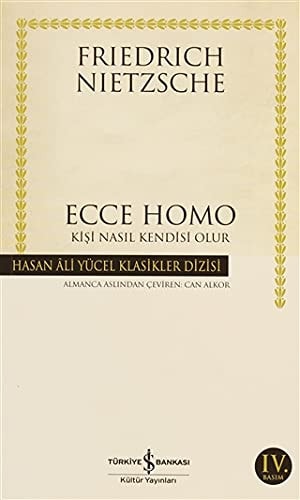 Ecce homo kişi nasıl kendi̇si̇ olur