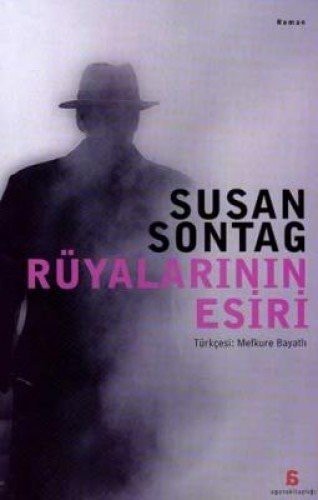 Rüyalarının esiri
