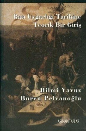 Batı uygarlığı tarihine teorik bir giriş