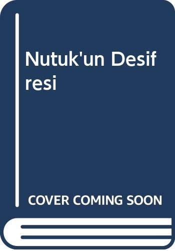 Nutuk'un Desifresi