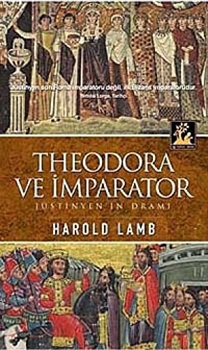 Theodora ve İmparator Jüstinyen'in dramı