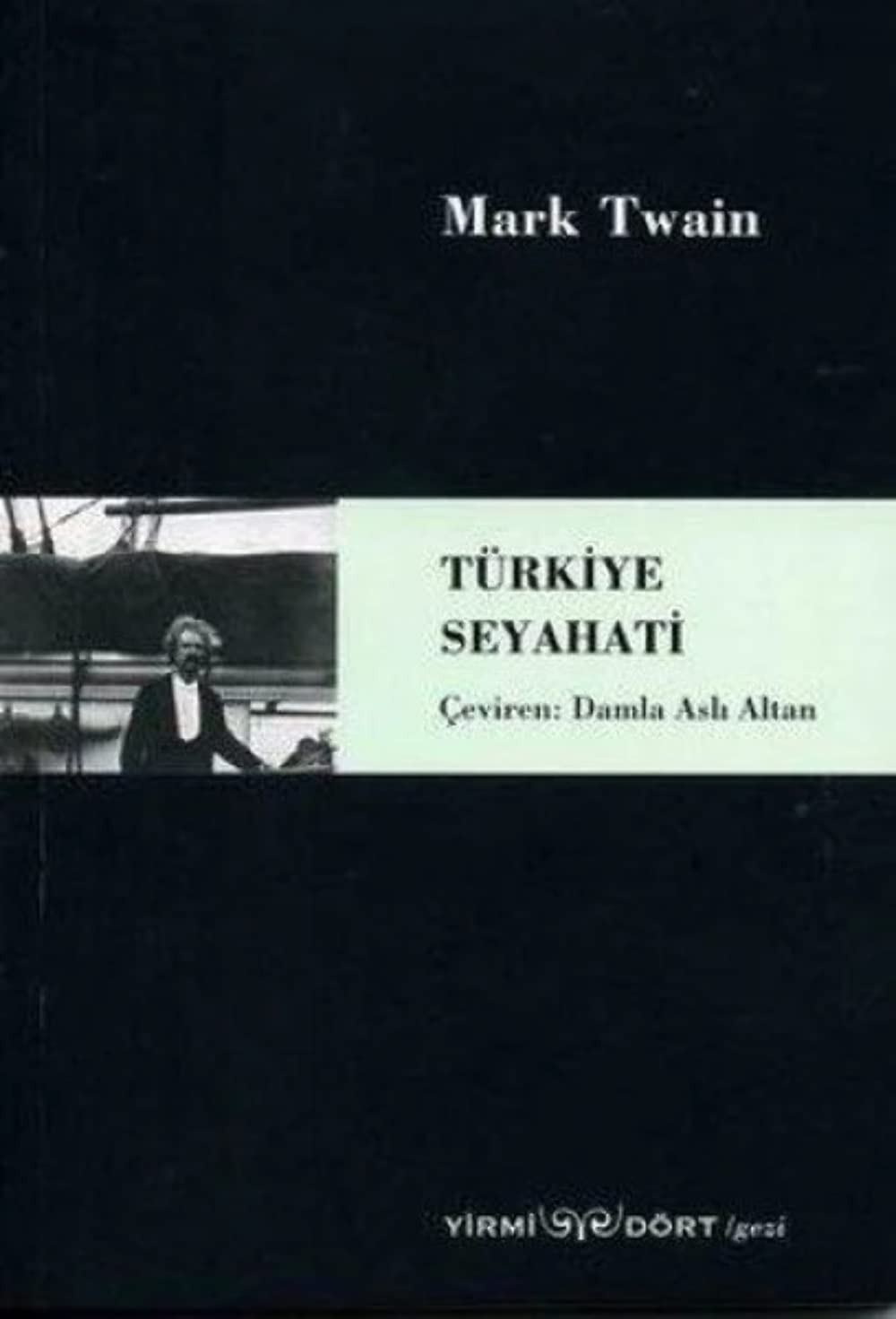 Türkiye Seyahati