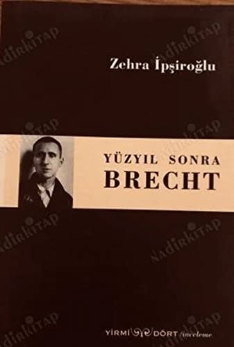 Yüzyıl sonra Brecht
