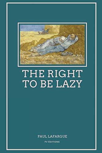 The Right To Be Lazy Easy to Read Layout