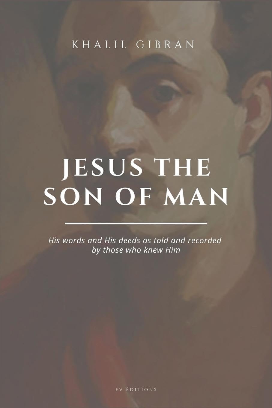 Jesus the Son of Man Easy to Read Layout