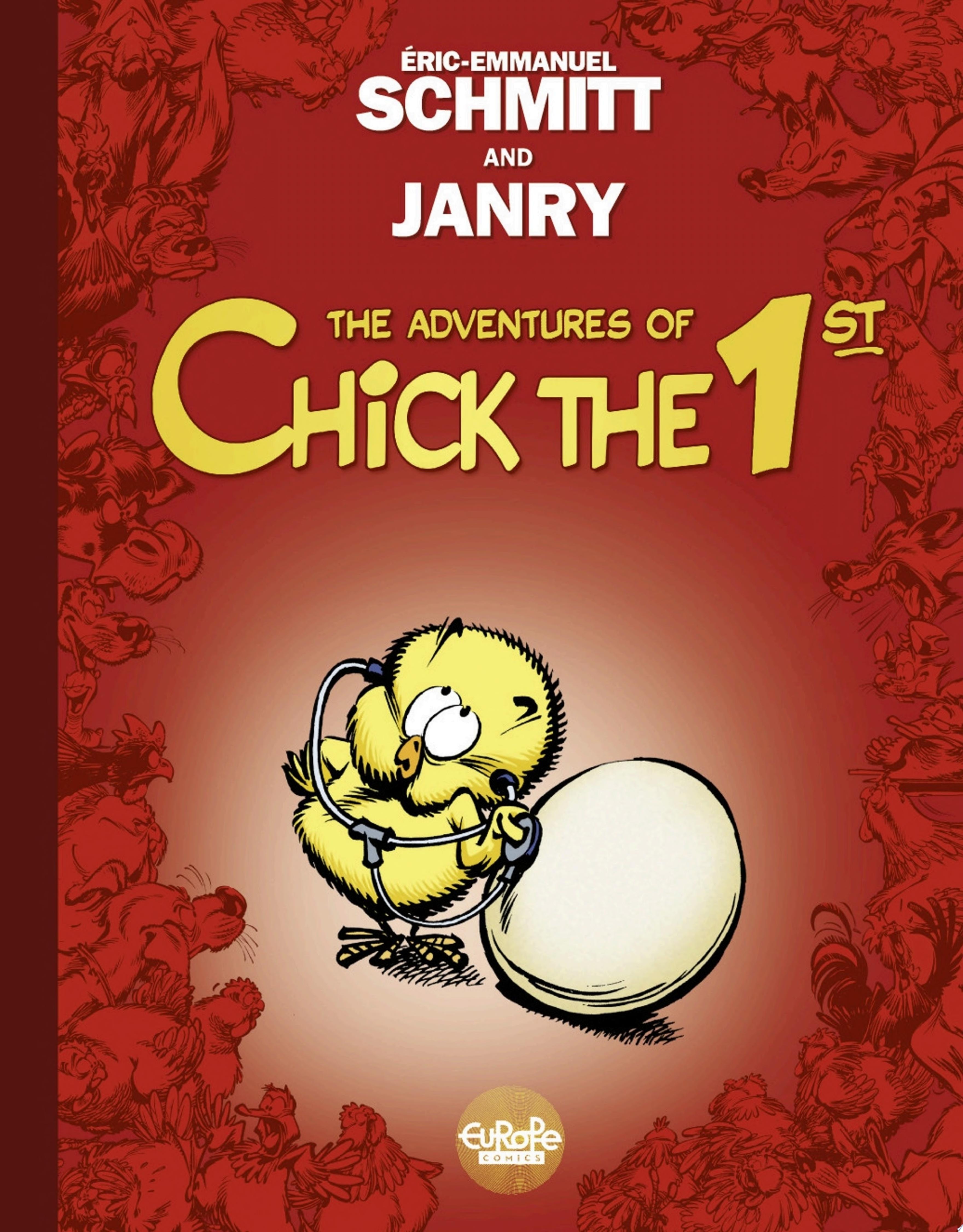 The Adventures of Chick the 1st - Volume 1 - Tweetise on Existence