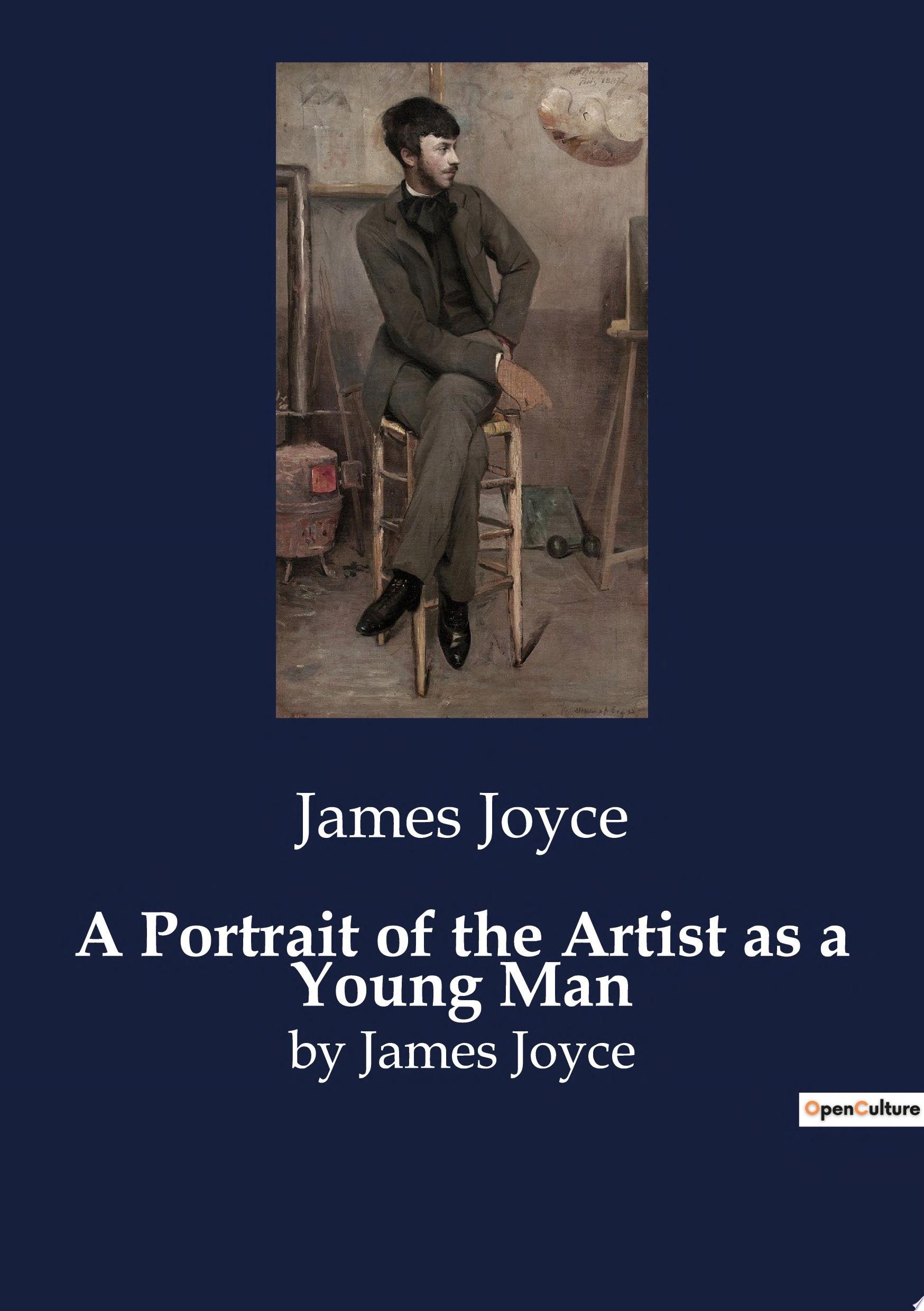 A Portrait of the Artist As a Young Man by James Joyce