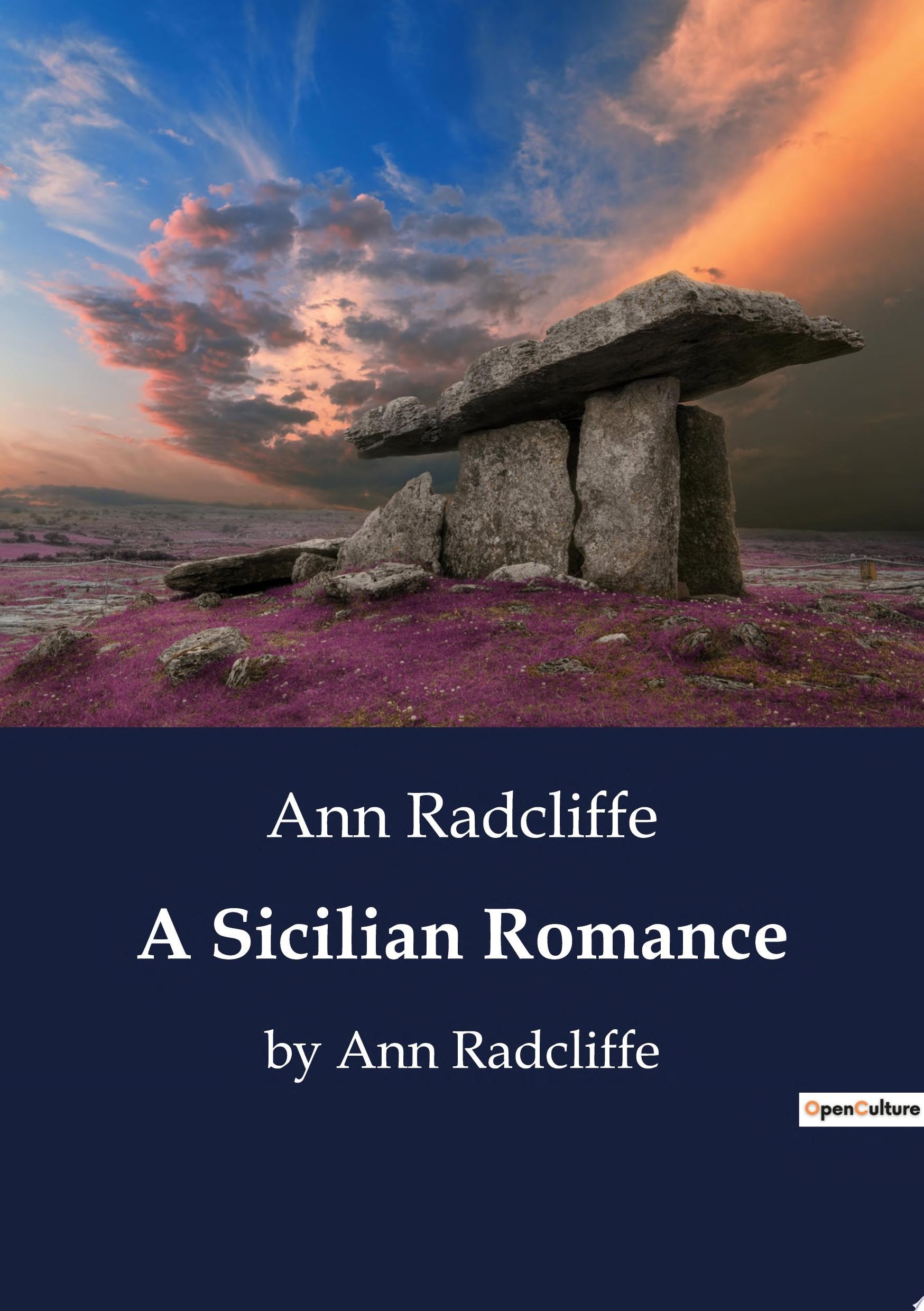 A Sicilian Romance by Ann Radcliffe