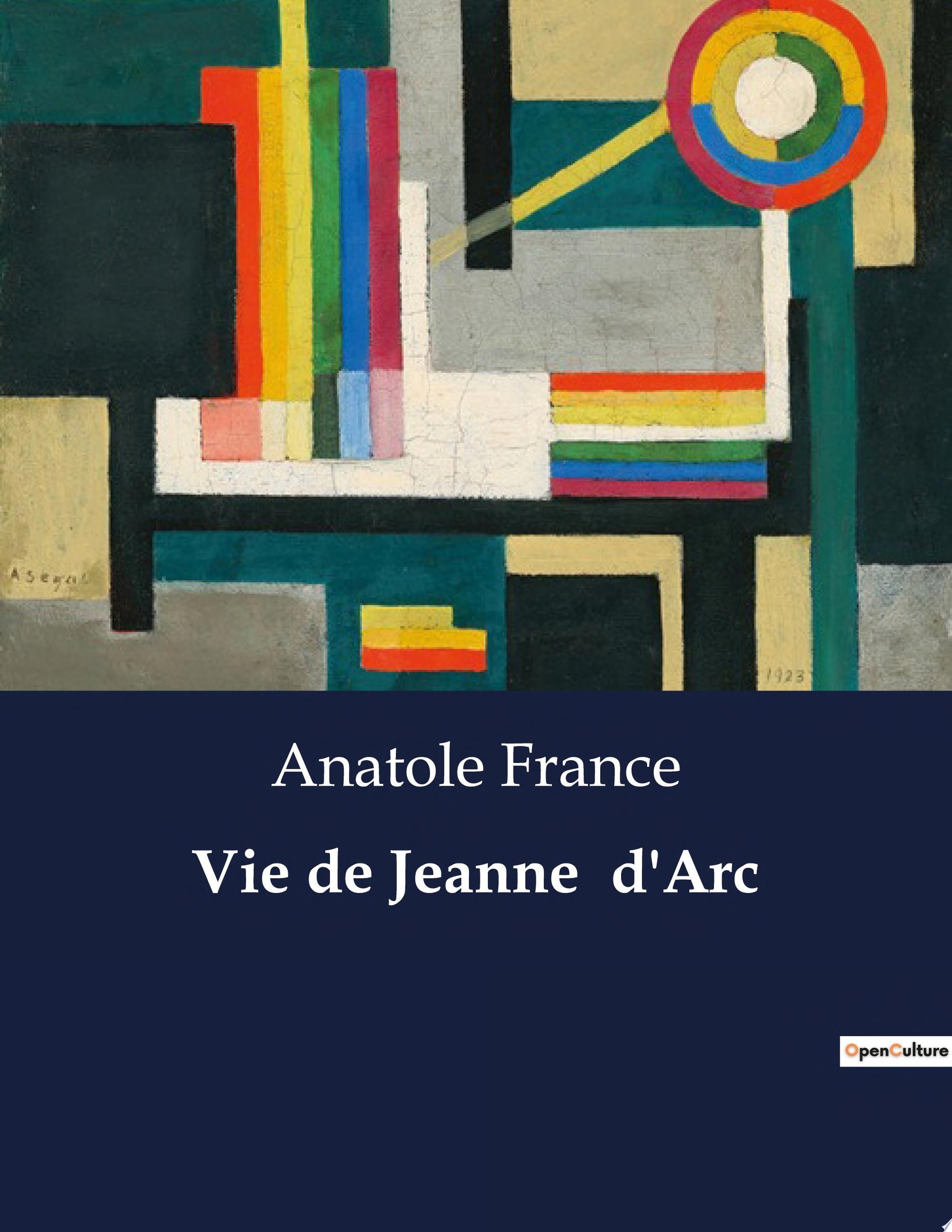Vie de Jeanne D'Arc