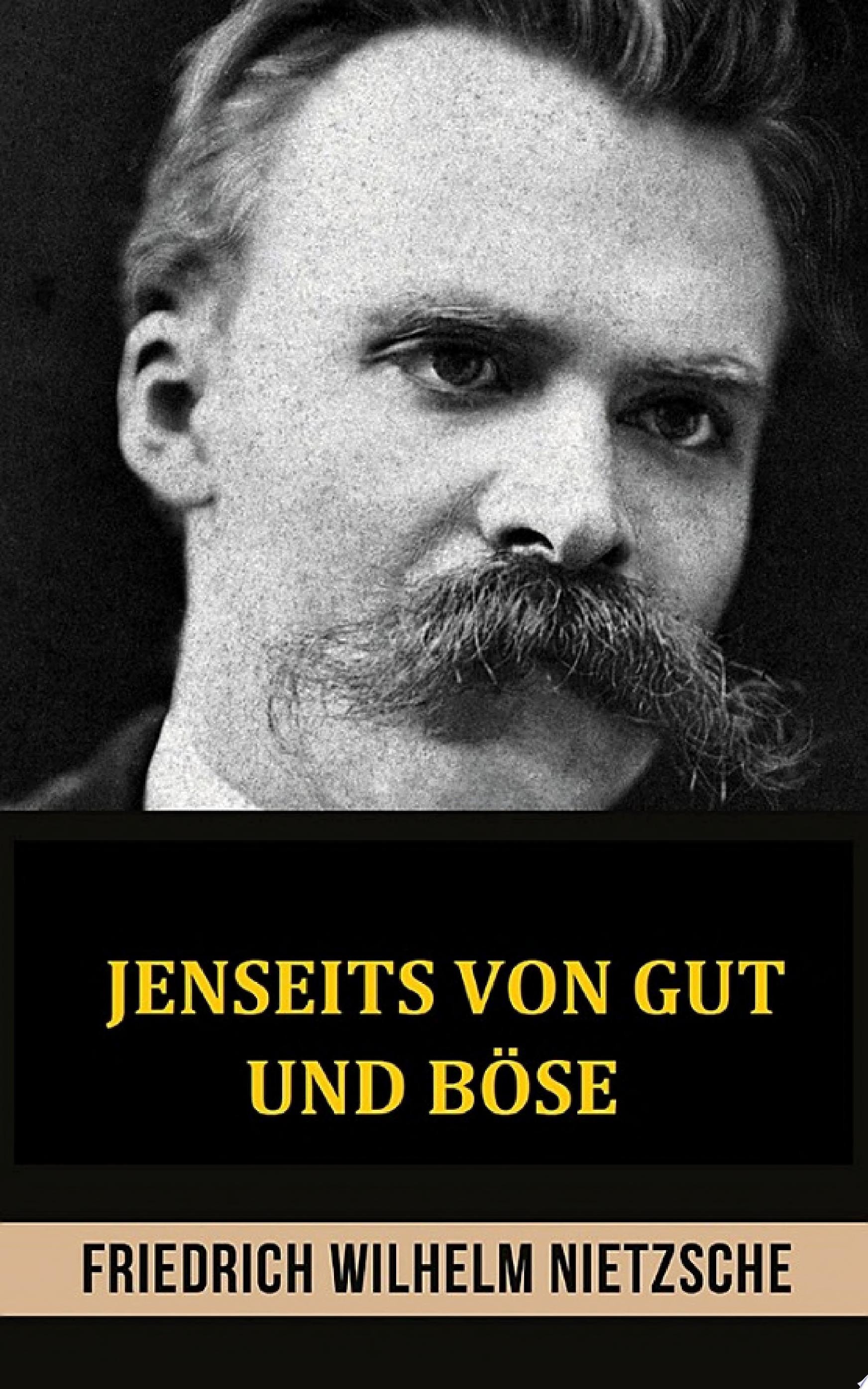 Jenseits Von Gut und Böse