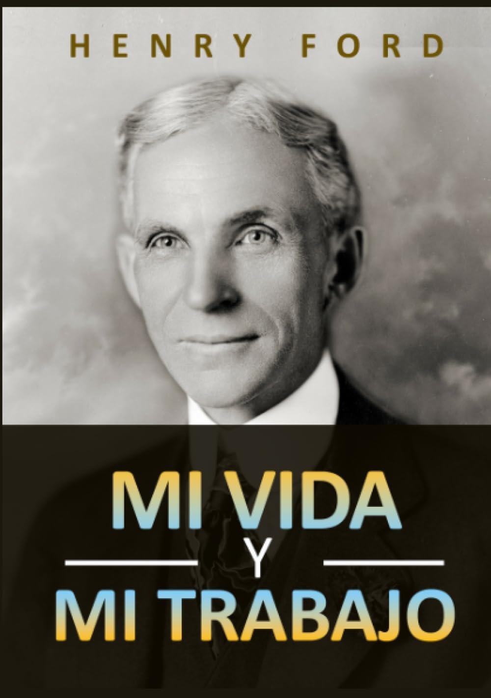 Mi vida y mi trabajo (Traducido)