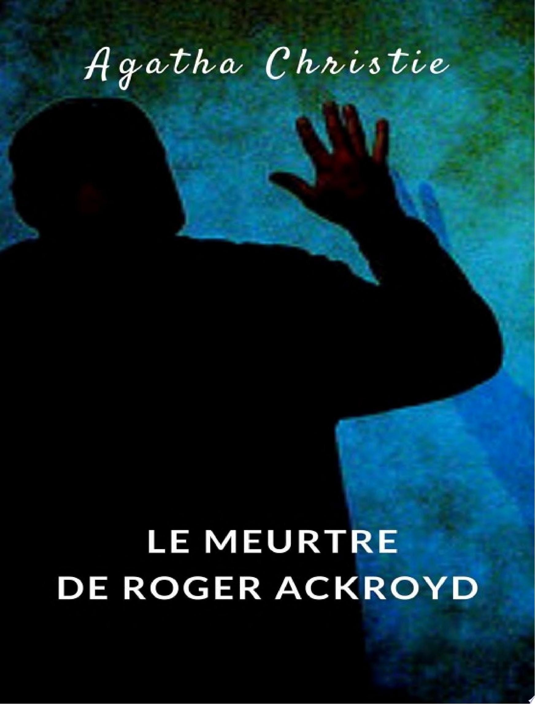 Le meurtre de Roger Ackroyd