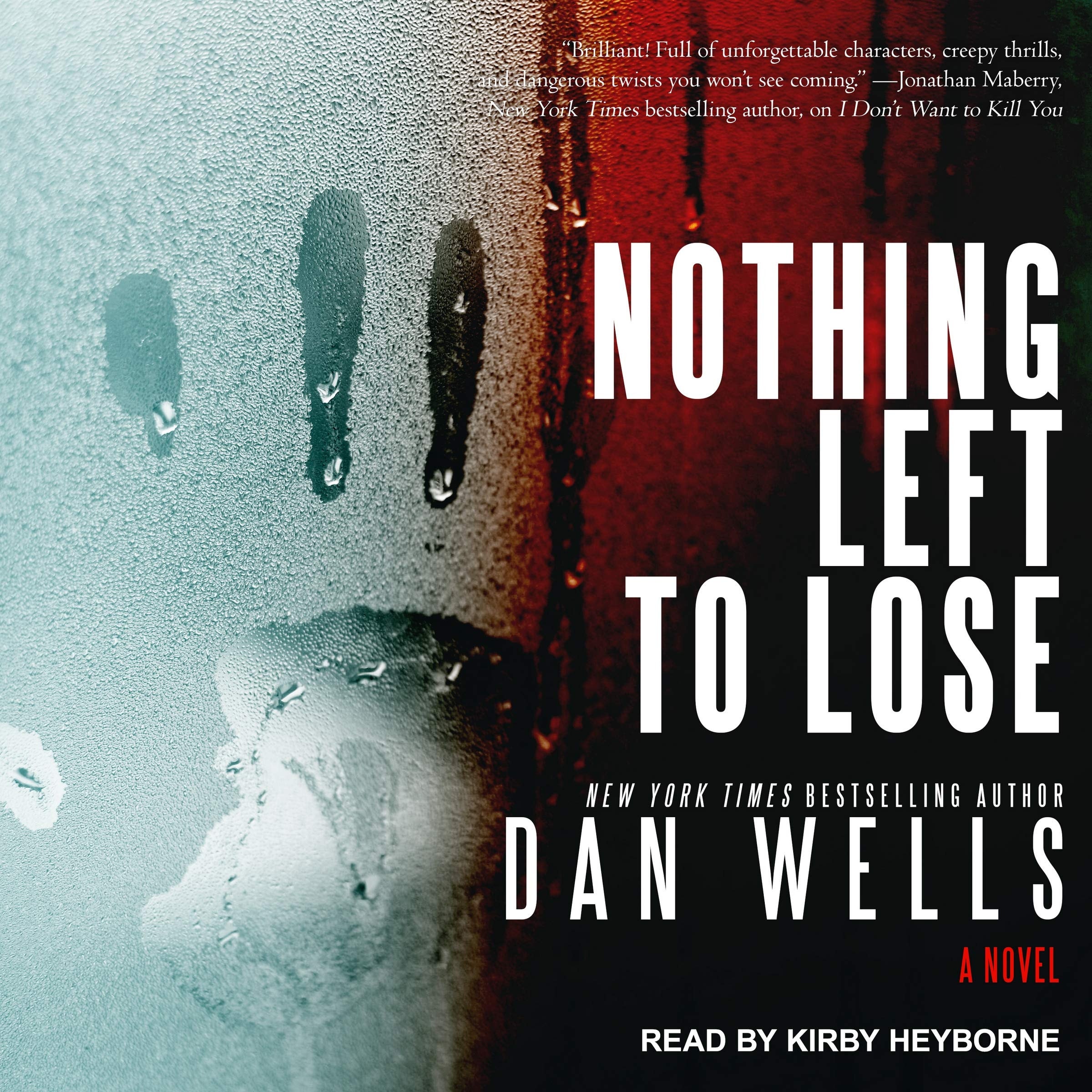 Nothing Left to Lose A Novel