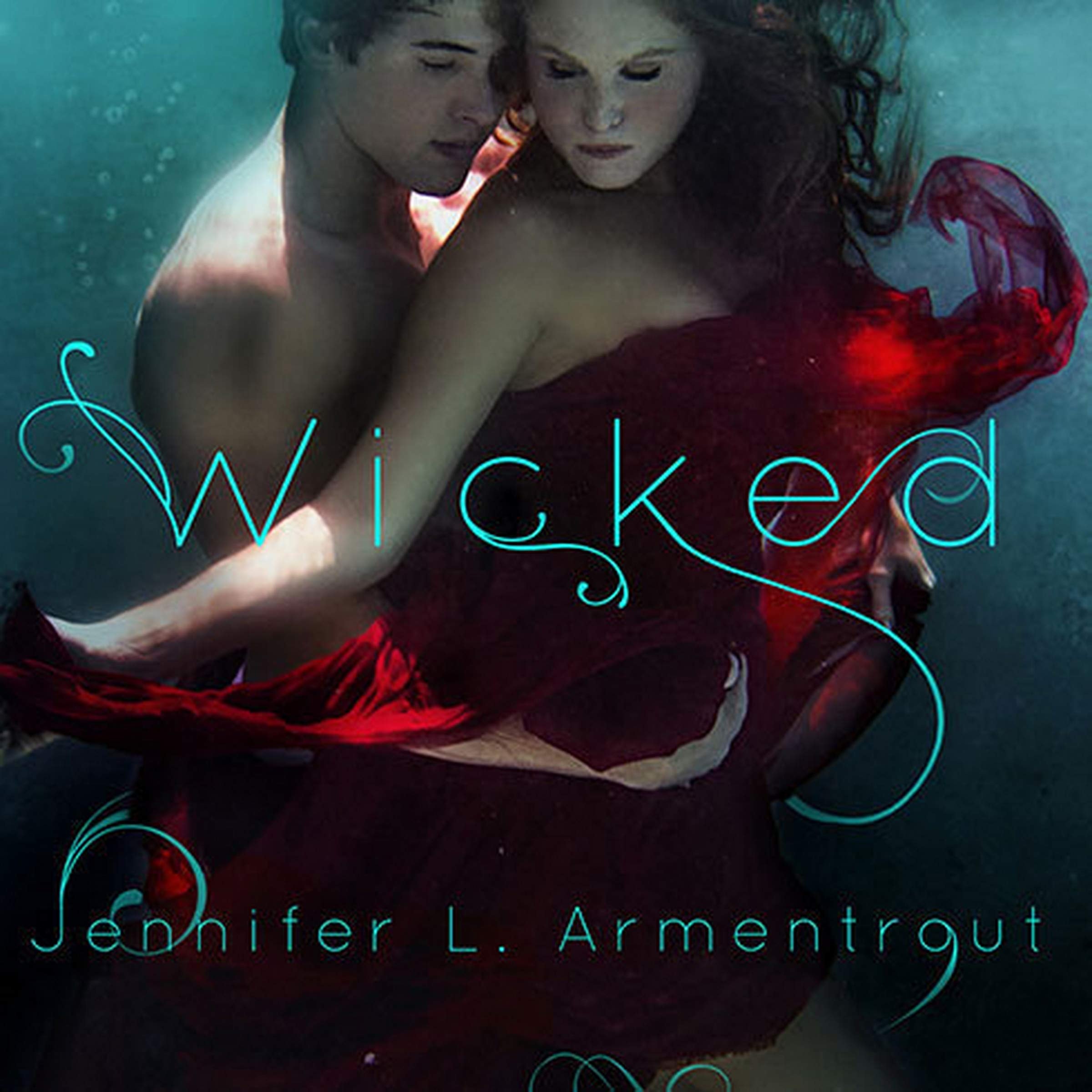 Wicked (The Wicked Trilogy)