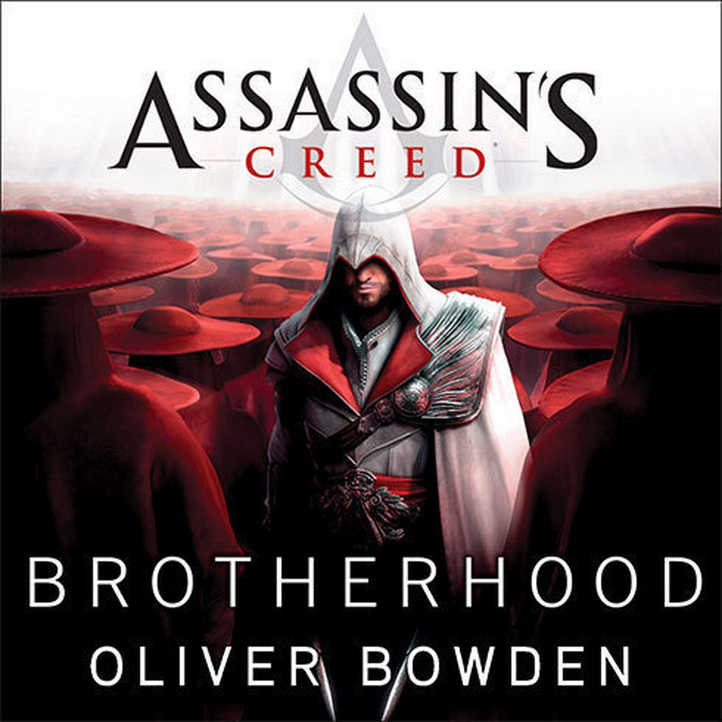 Assassin's Creed: Brotherhood (Assassin's Creed, 2)