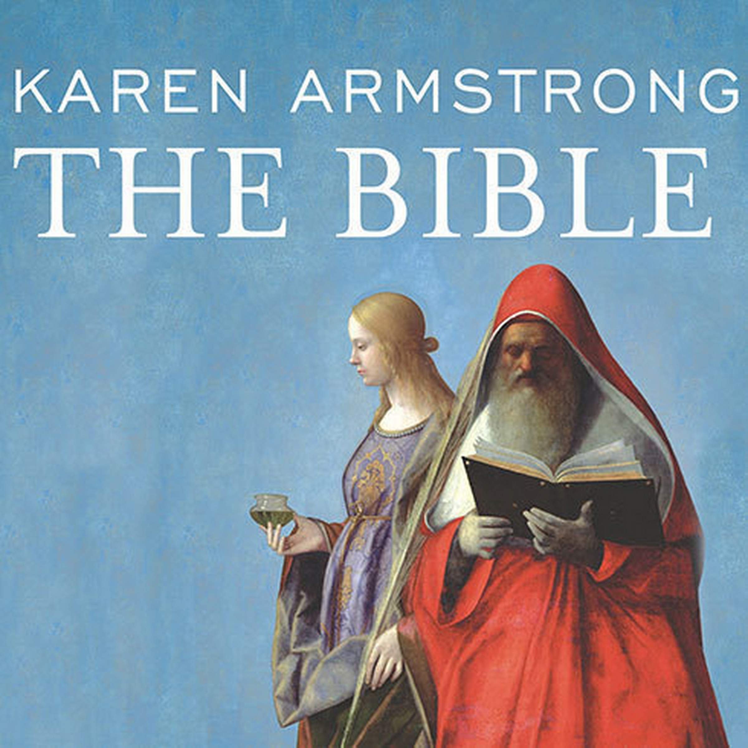 The Bible A Biography