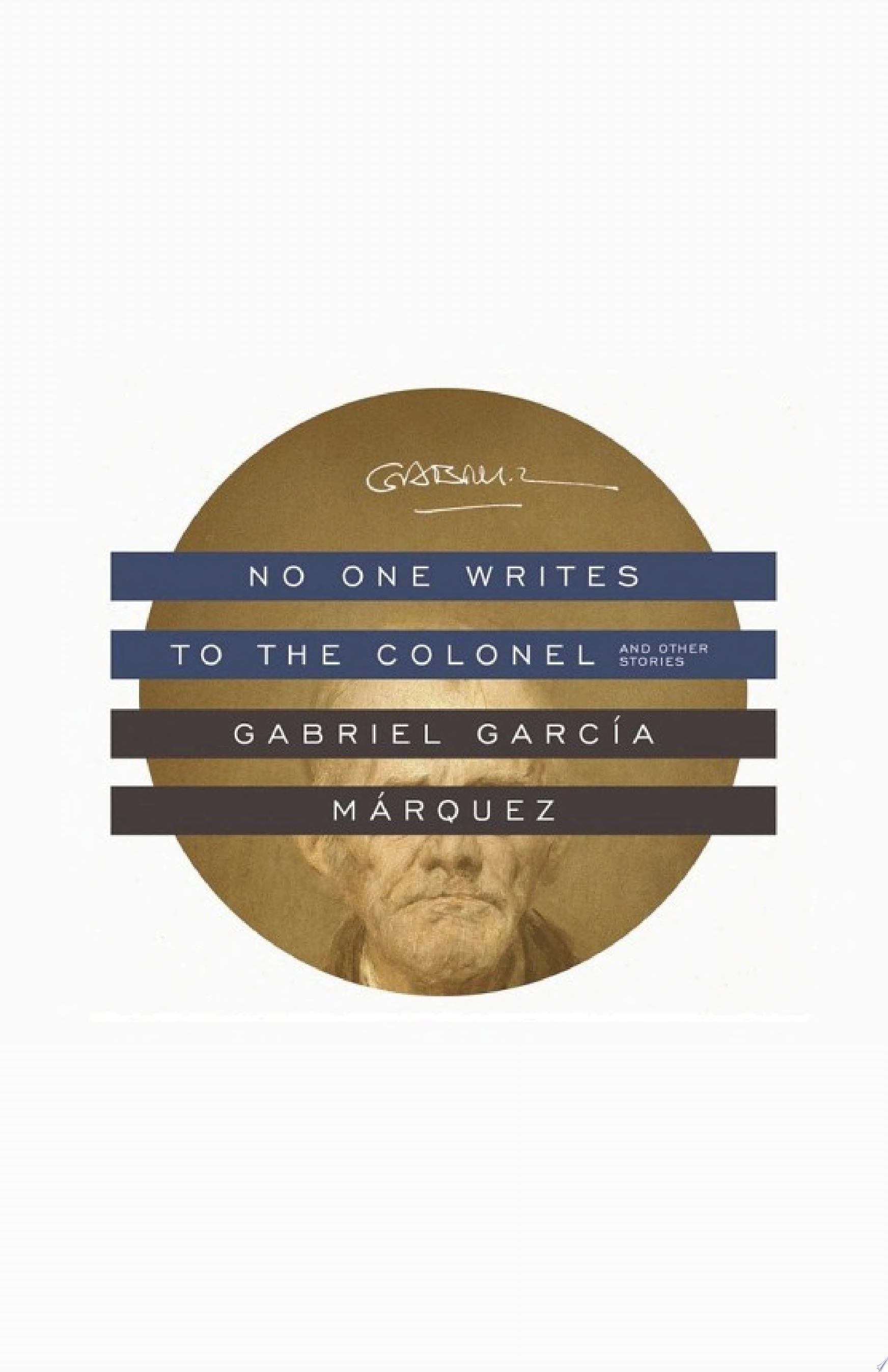 No One Writes to the Colonel