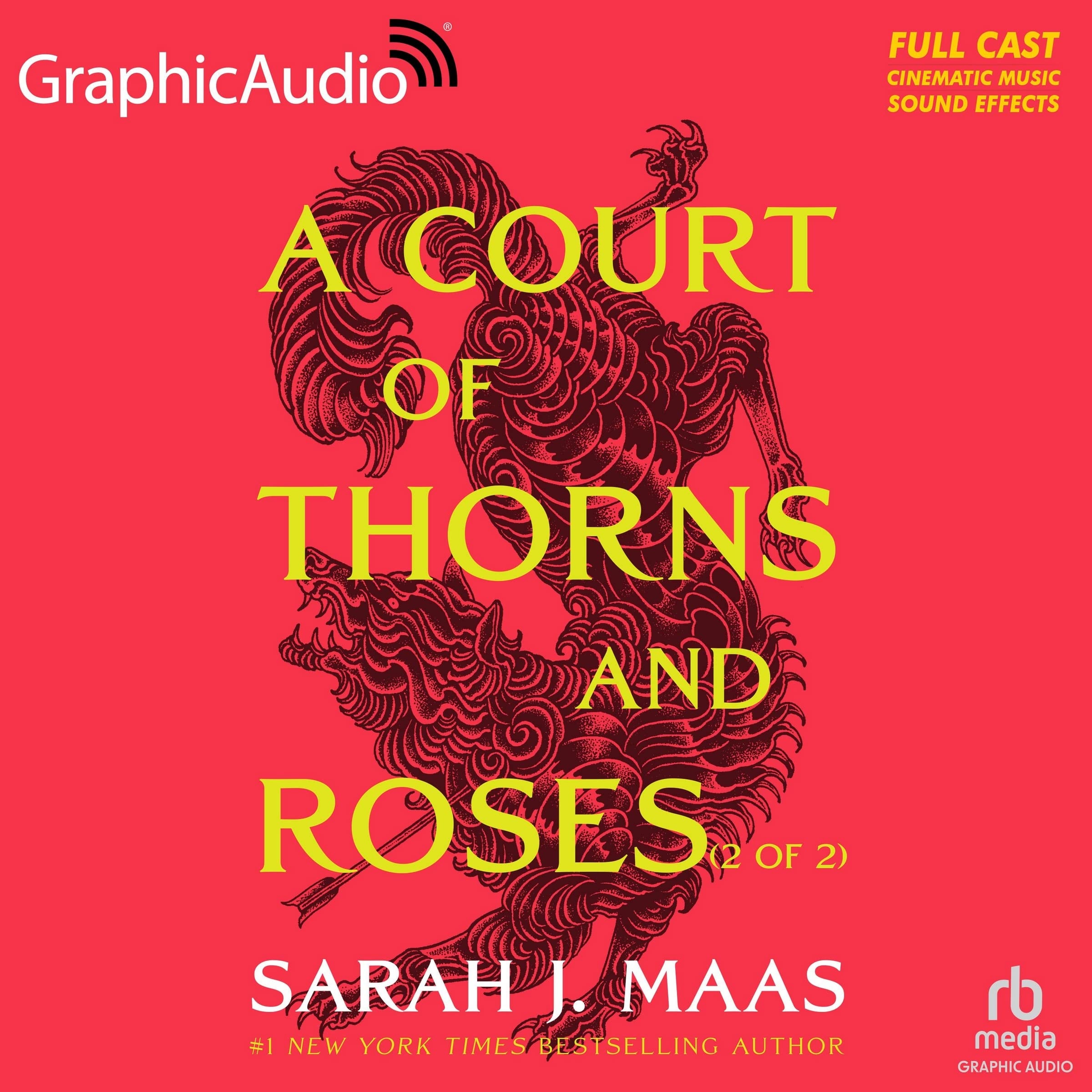 A Court of Thorns and Roses (2 of 2) [Dramatized Adaptation]: A Court of Thorns and Roses 1 (Court of Thorns and Roses)