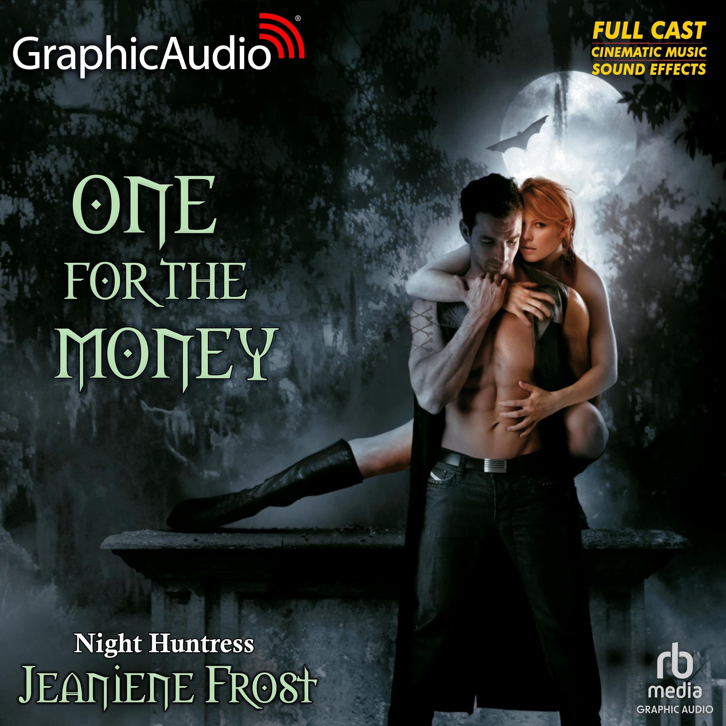 One for the Money [Dramatized Adaptation]: Night Huntress 4.5 (Night Huntress)