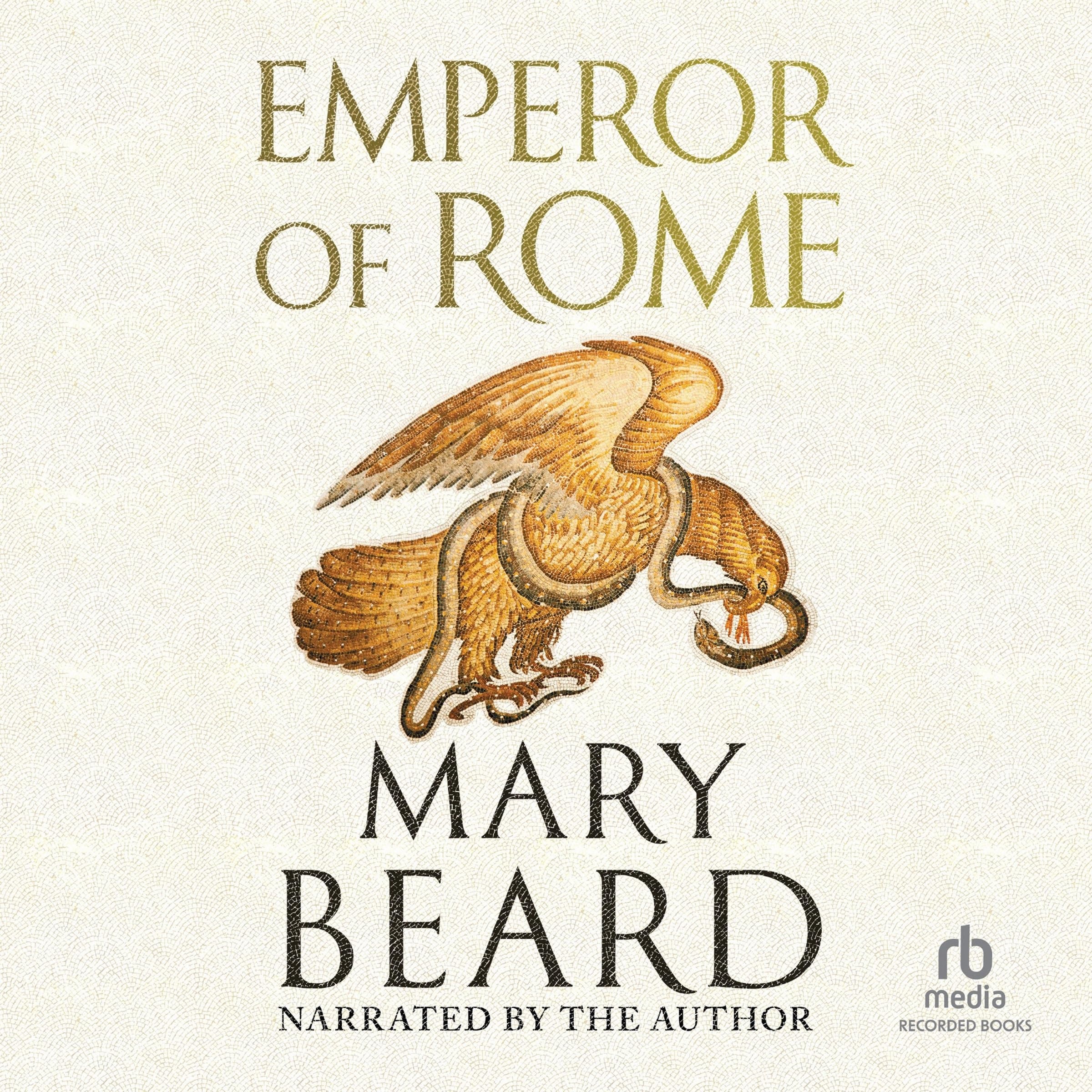 Emperor of Rome Ruling the Ancient Roman World