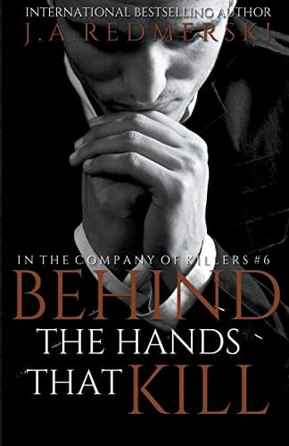 Behind the Hands that Kill