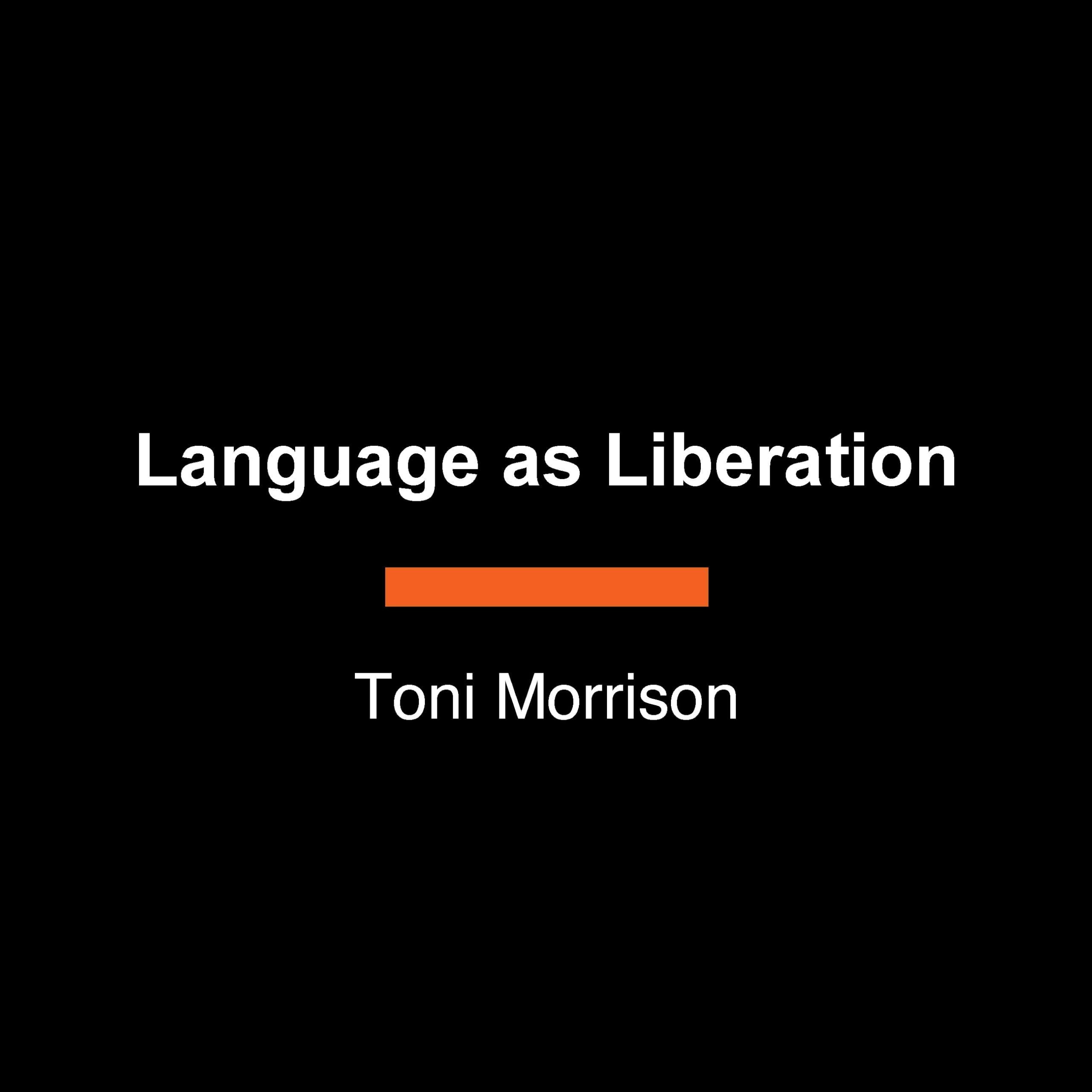 Language as Liberation Reflections on the American Canon