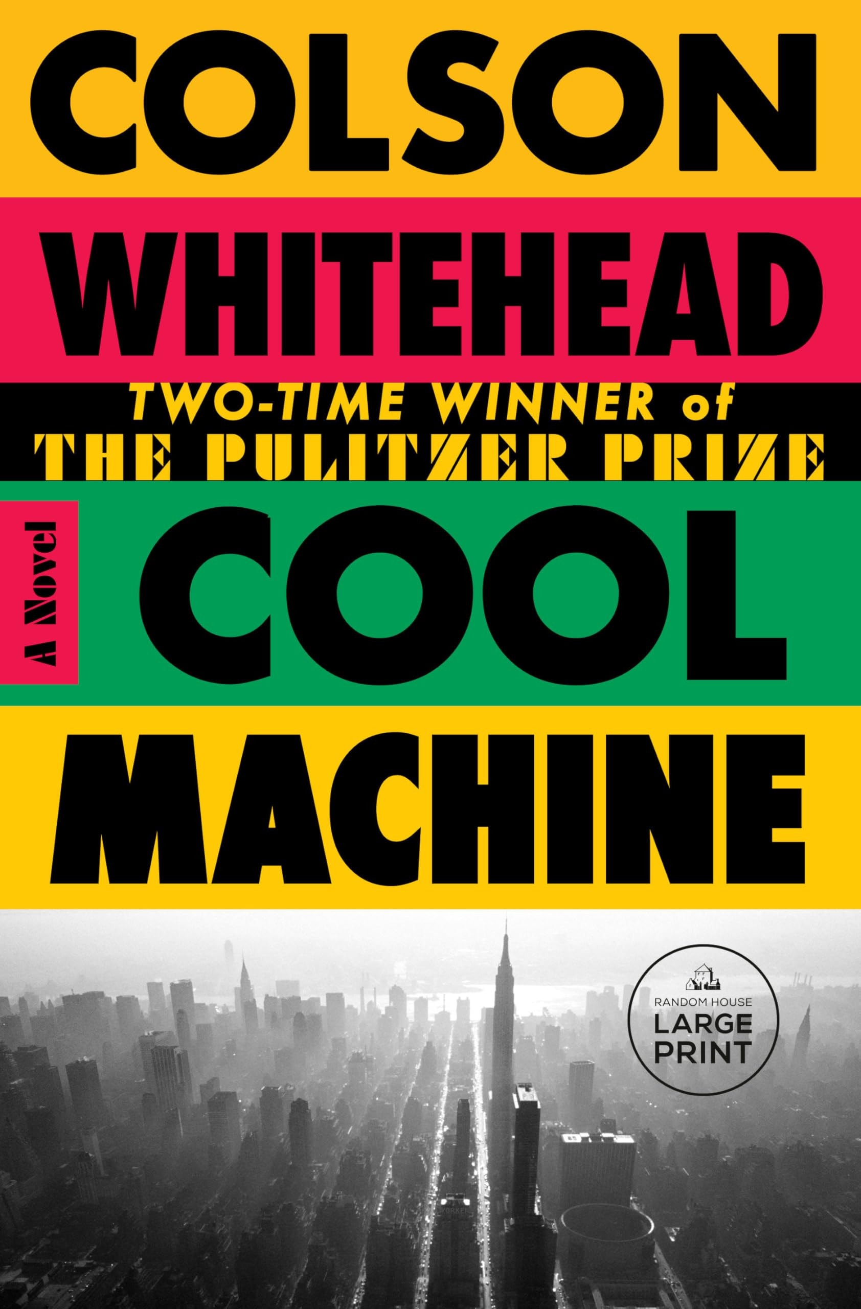 Cool Machine A Novel