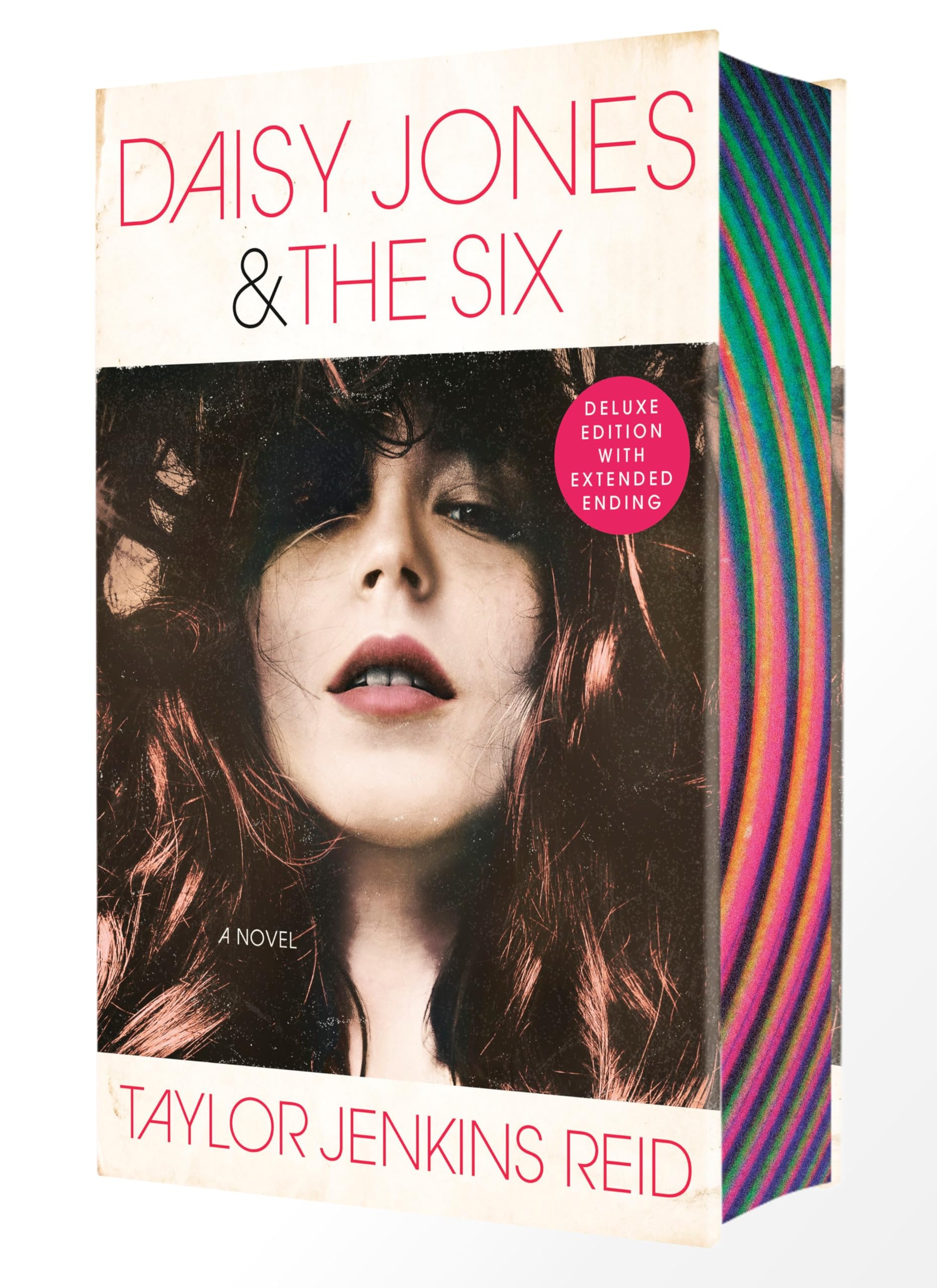 Daisy Jones & The Six A Novel