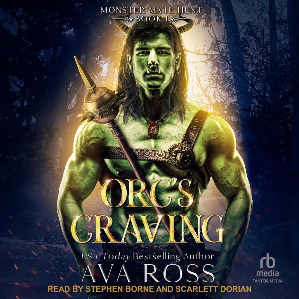 Orc's Craving (Monster Mate Hunt)