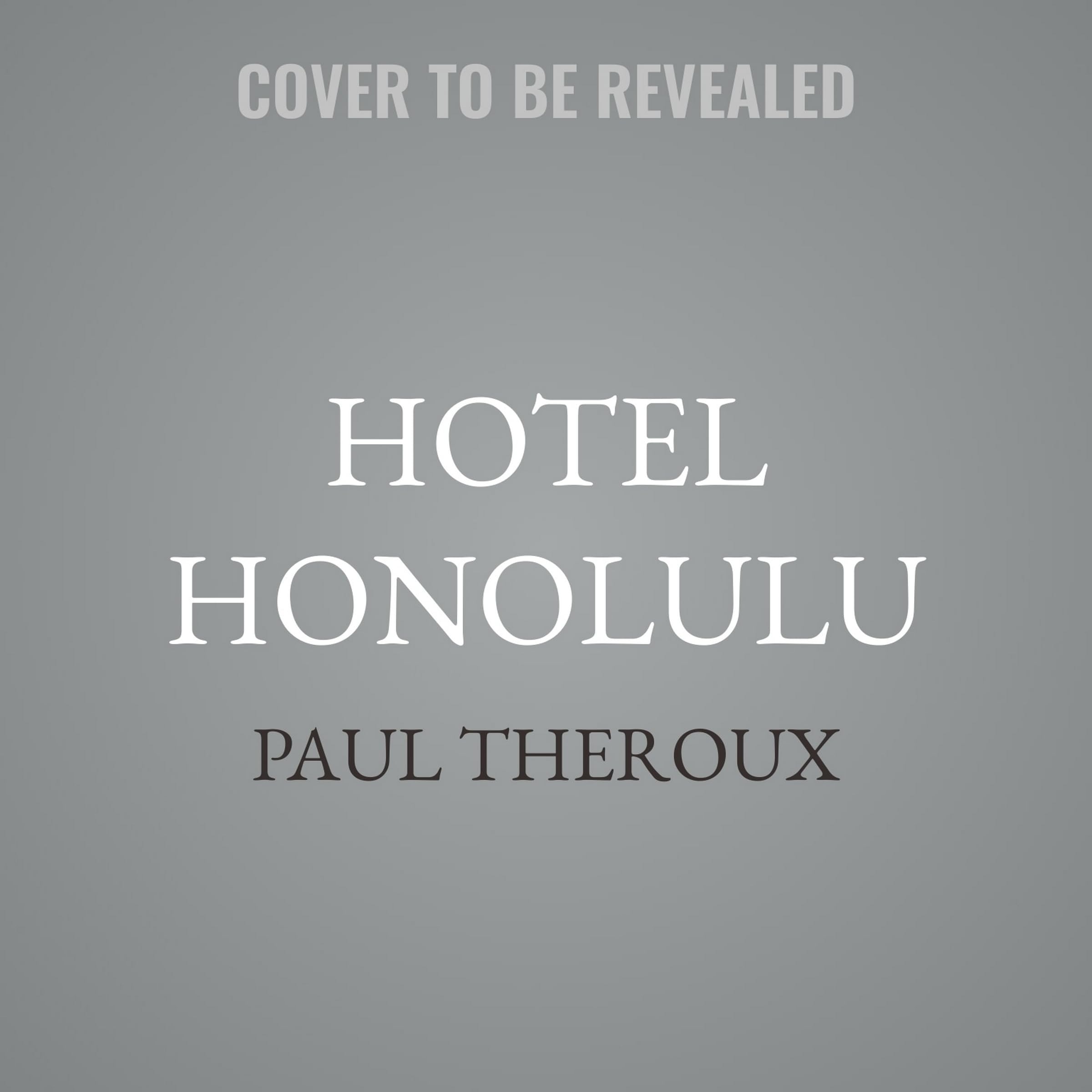 Hotel Honolulu: A Novel