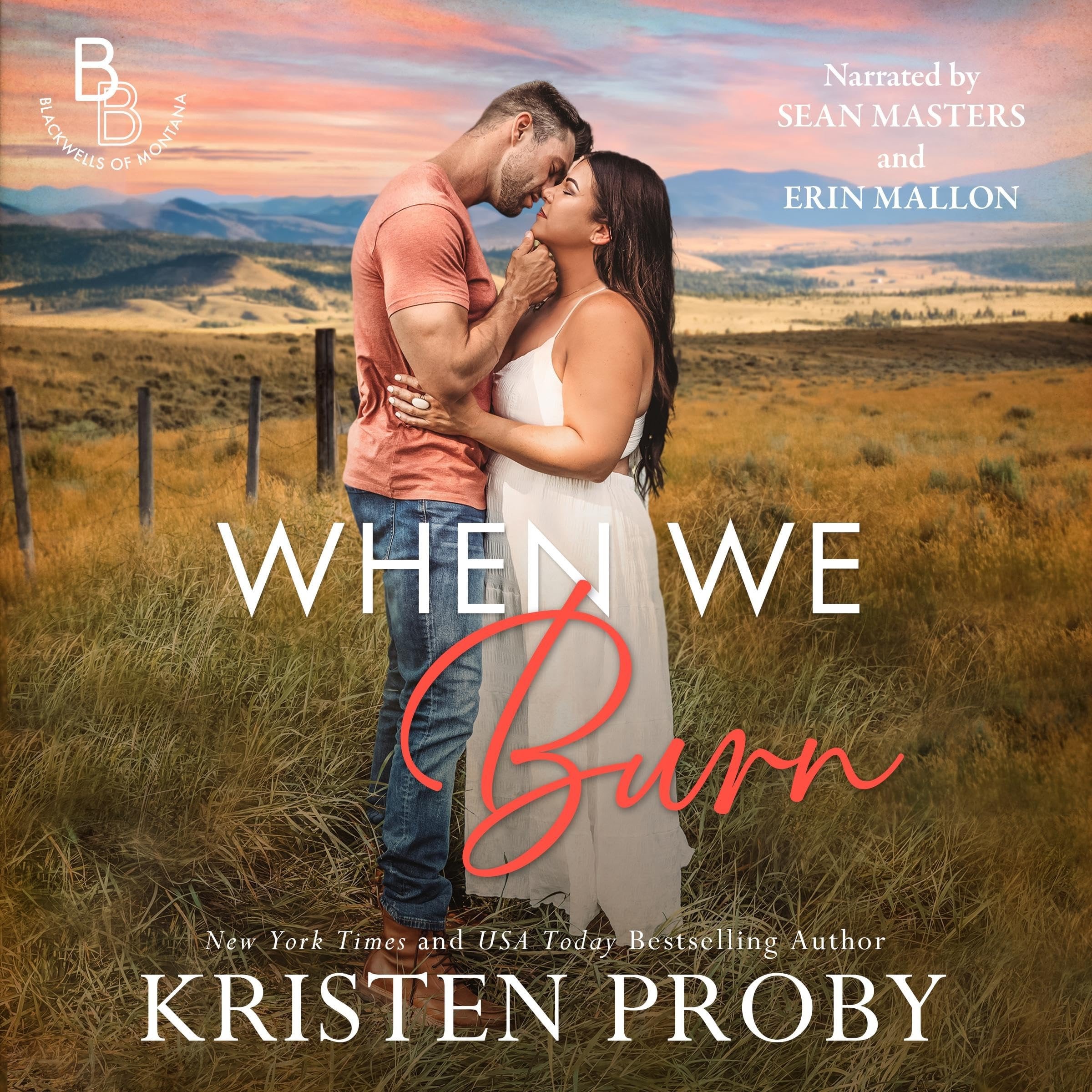 When We Burn ( The Blackwells of Montana)