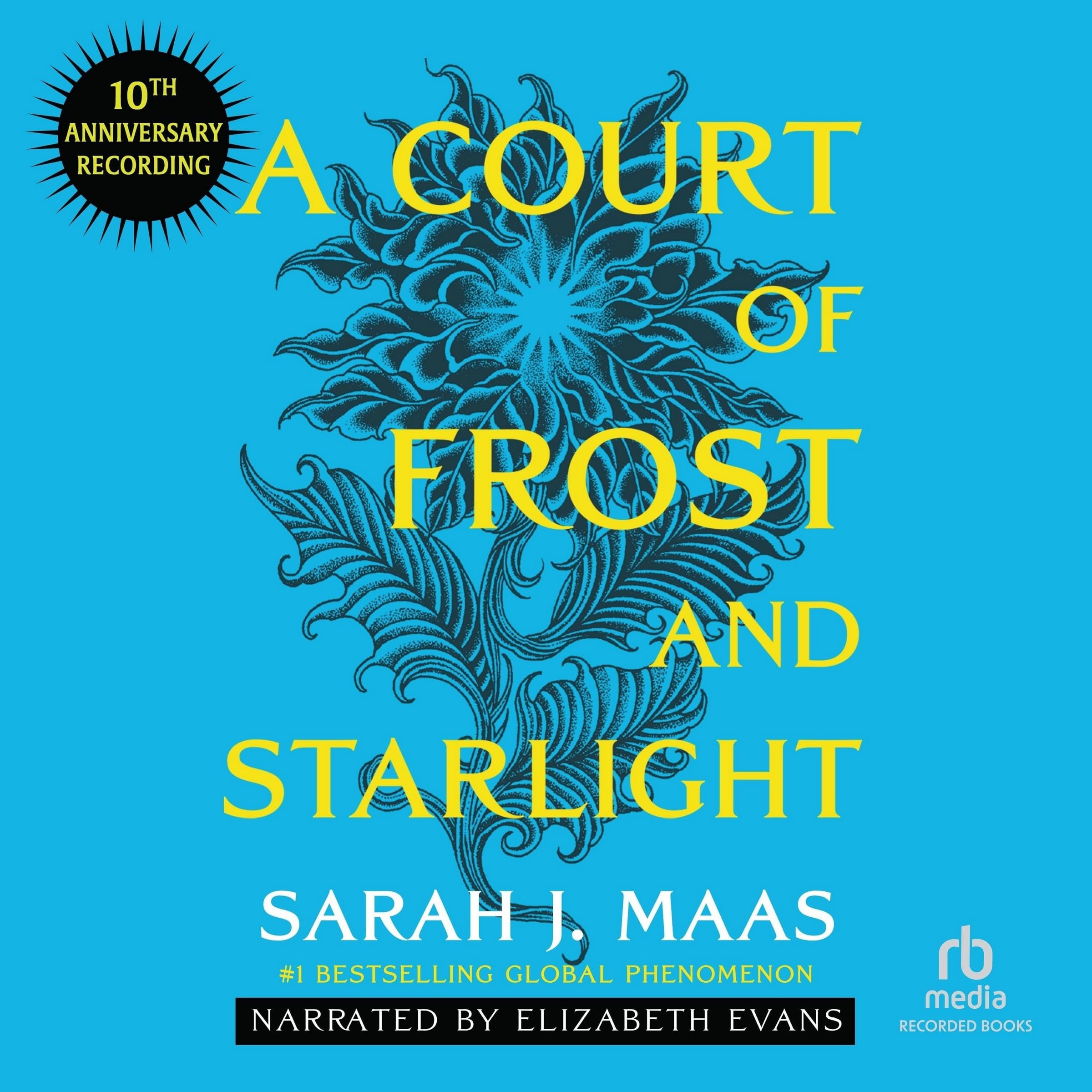 A Court of Frost and Starlight: Special Anniversary Edition (The Court of Thorns and Roses Series)