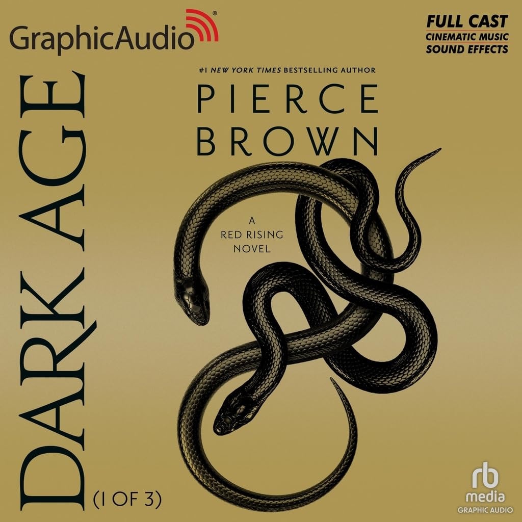 Dark Age (1 of 3) [Dramatized Adaptation] (Red Rising)
