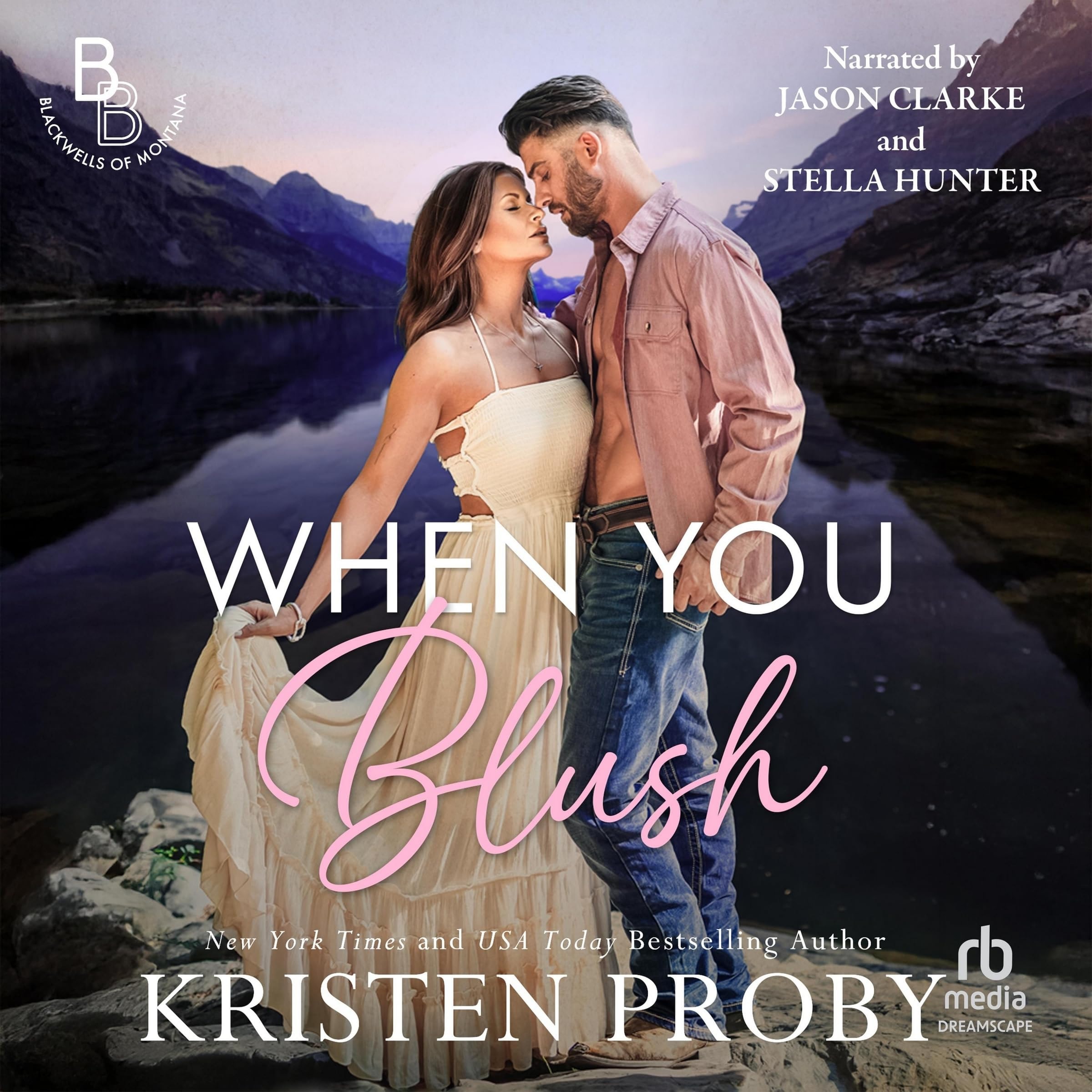 When You Blush ( The Blackwells of Montana)
