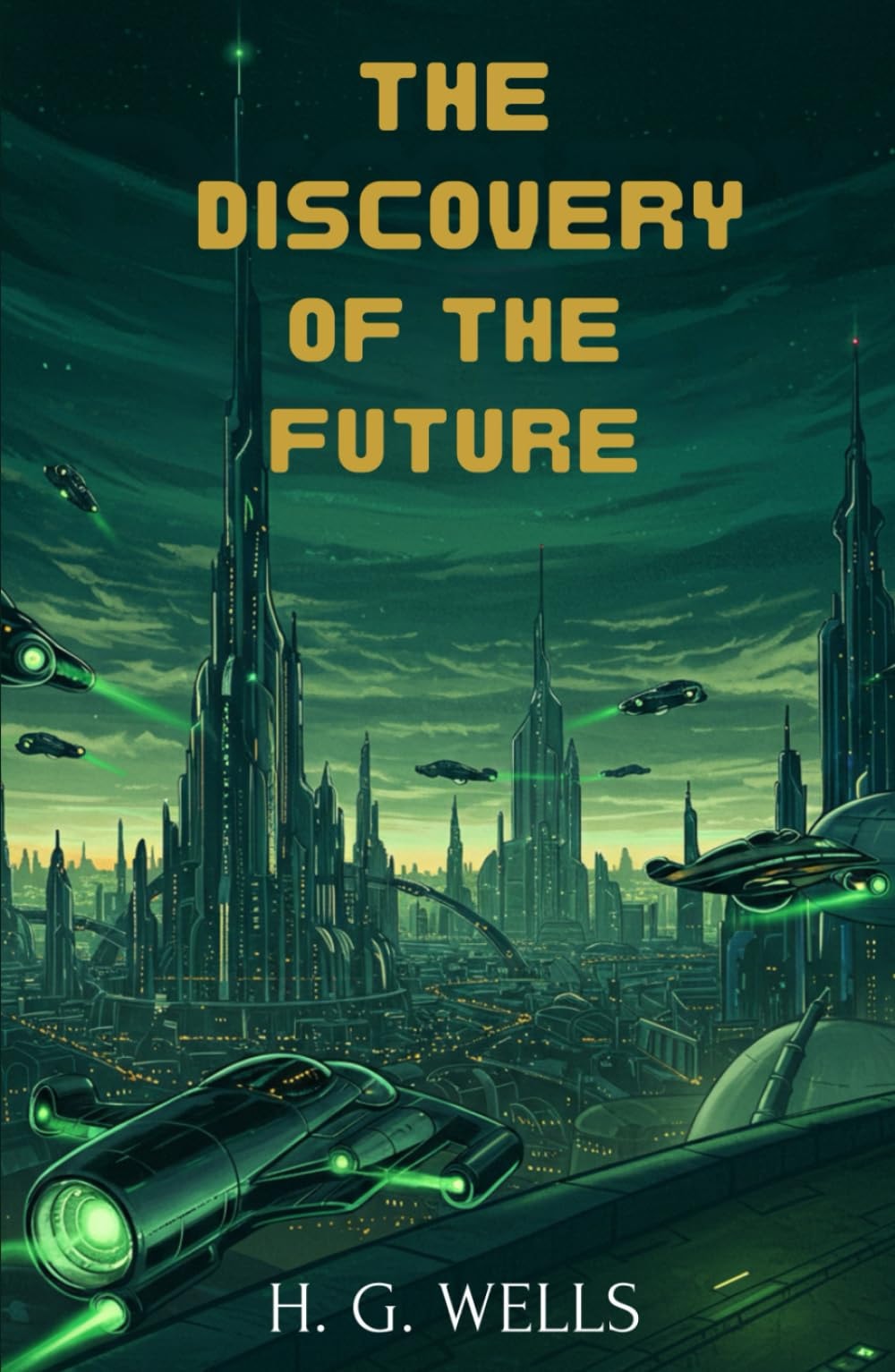 The Discovery of the Future