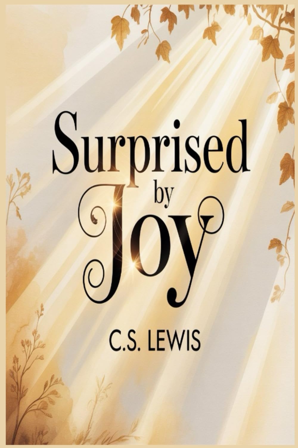 Surprised by Joy