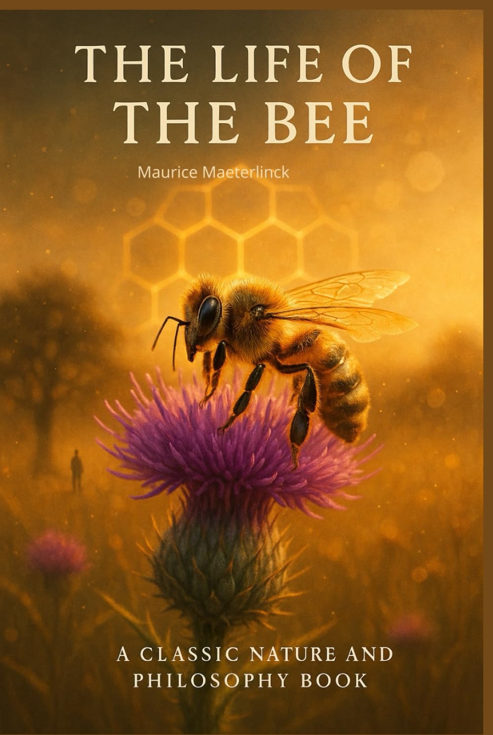 The Life of the Bee