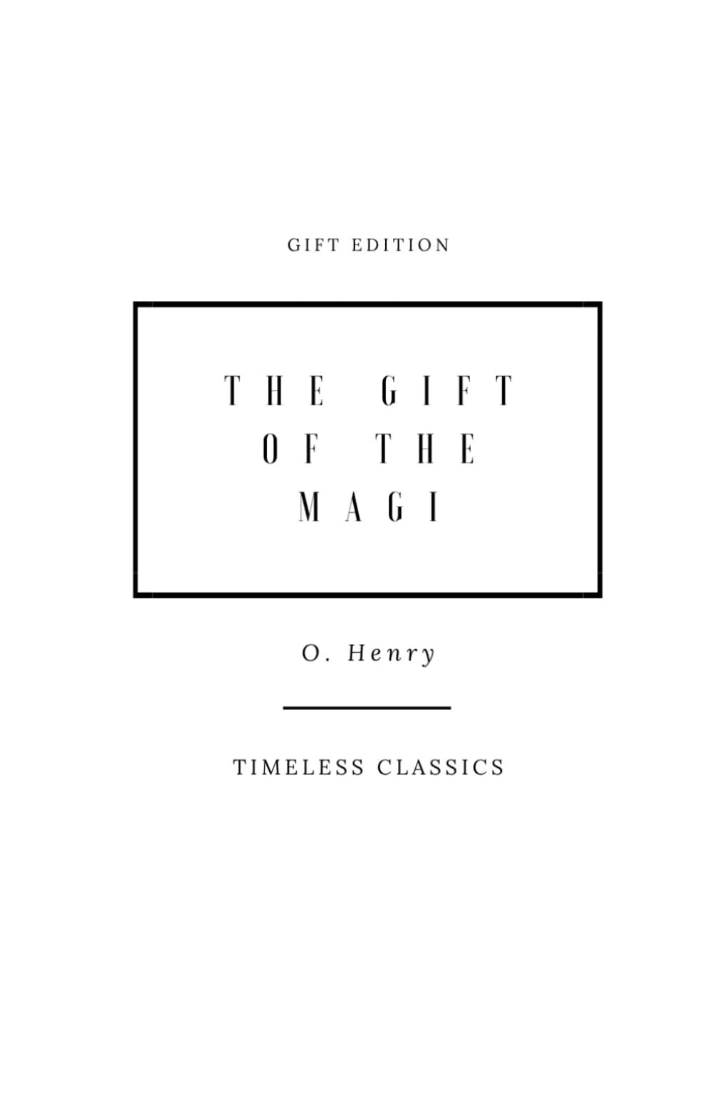 The Gift of the Magi