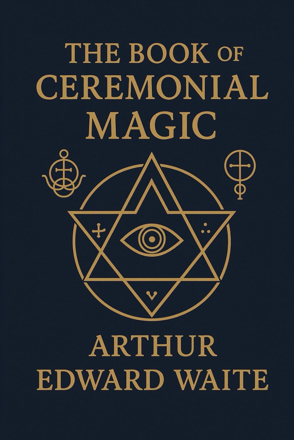 The Book of Ceremonial Magic
