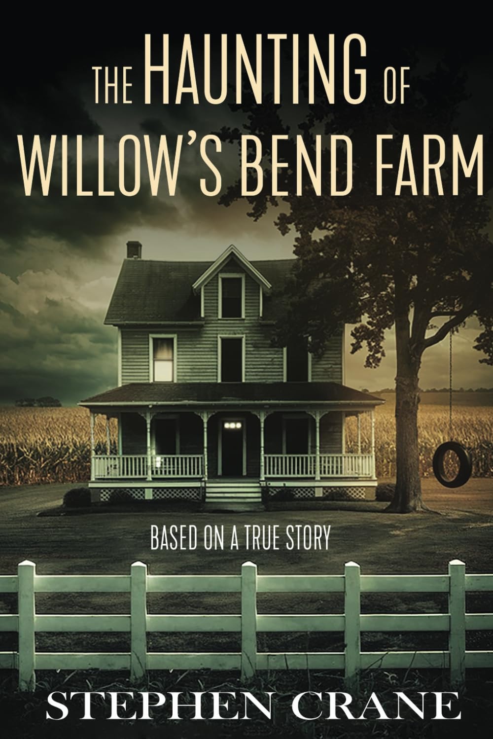 The Haunting Of Willow's Bend Farm (The Dark Entity Series)