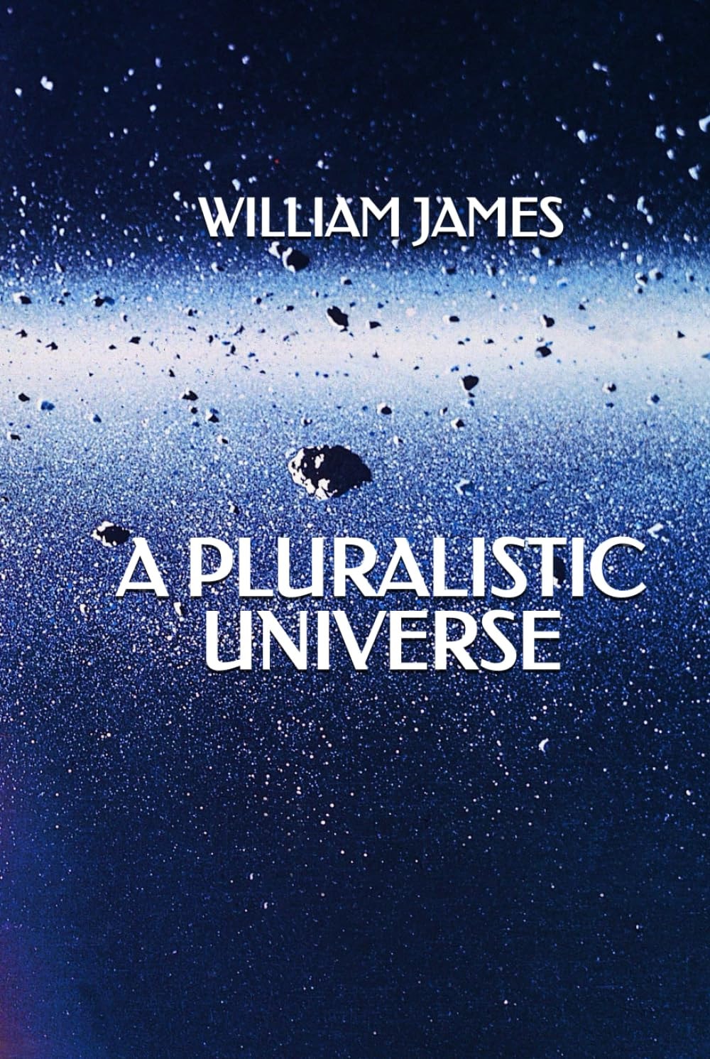 A Pluralistic Universe