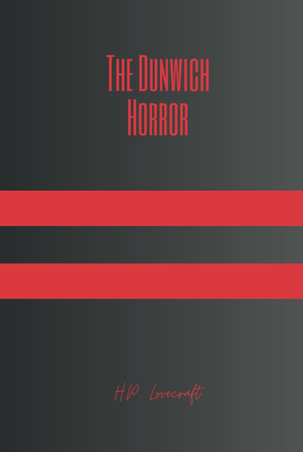 The Dunwich Horror