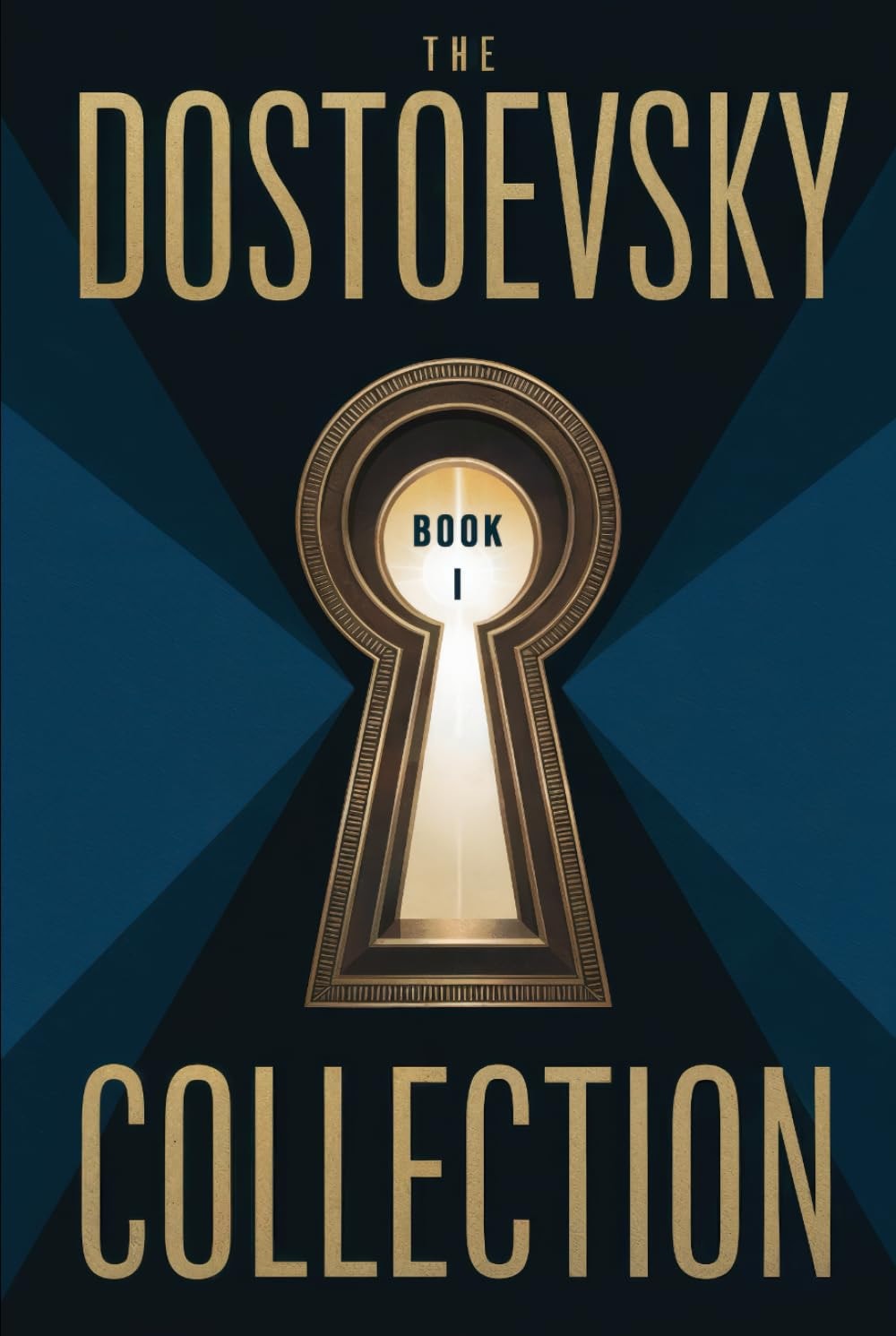 The Dostoevsky Collection: Part 1: A New Translation