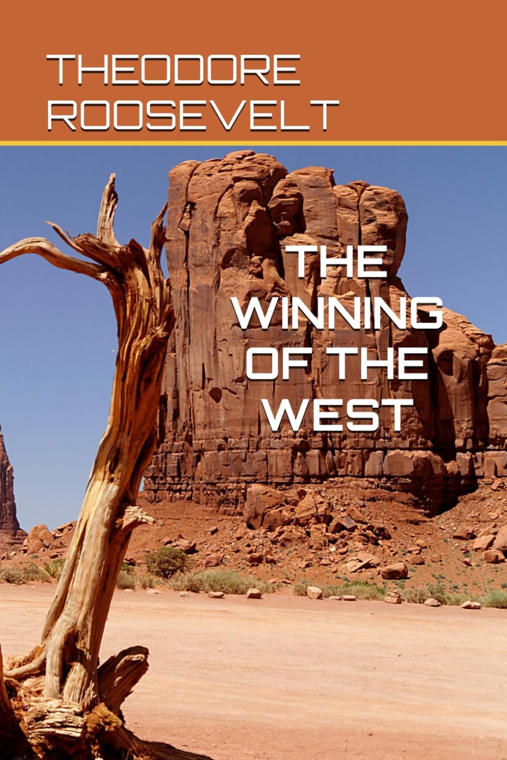 The Winning of the West